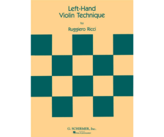 Ruggiero Ricci: Left Hand Violin Technique