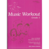 Music Workout - Grade 1