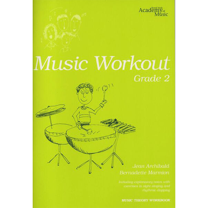 Royal Irish Academy Music Workout - Grade 2