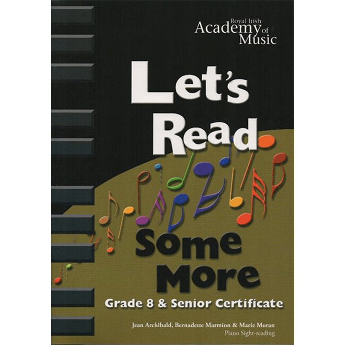 Royal Irish Academy Let's Read Some More - Grade 8 And Senior Certificate