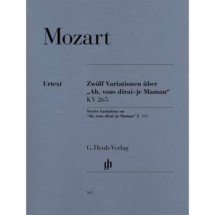Mozart: 12 Variations on "Ah, vous dirai-je Maman" K. 265 (300e) Urtext