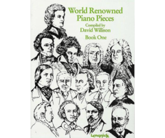 World Renowned Piano Pieces Book 1, ed. David Will