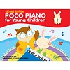 Poco Piano For Young Children -  Book 1 (2nd Ed.)
