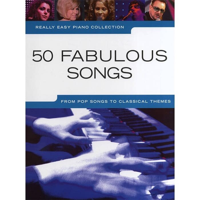 Really Easy Piano 50 Fabulous Songs Piano Book