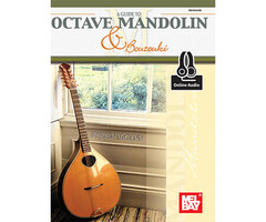 A Guide To Octave Mandolin And Bouzouki