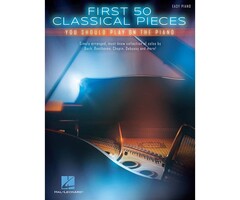 First 50 Classical Pieces You Should Play On The Piano Easy PF Bk