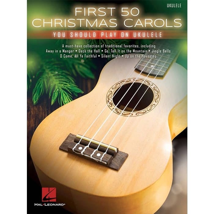 First 50 Christmas Carols Ukulele