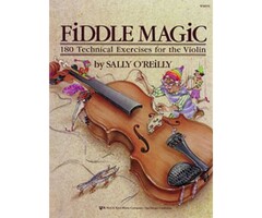 Sally O'Reilly: Fiddle Magic - 180 Technical Exercises For The Violin