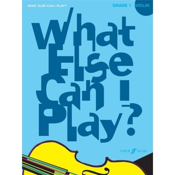 What Else Can I Play? Violin Grade 1, ed. Mumford