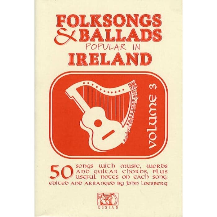 Folksongs & Ballads Popular In  Ireland Vol. 3
