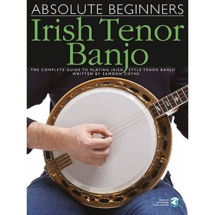 Absolute Beginners Irish Tenor Banjo