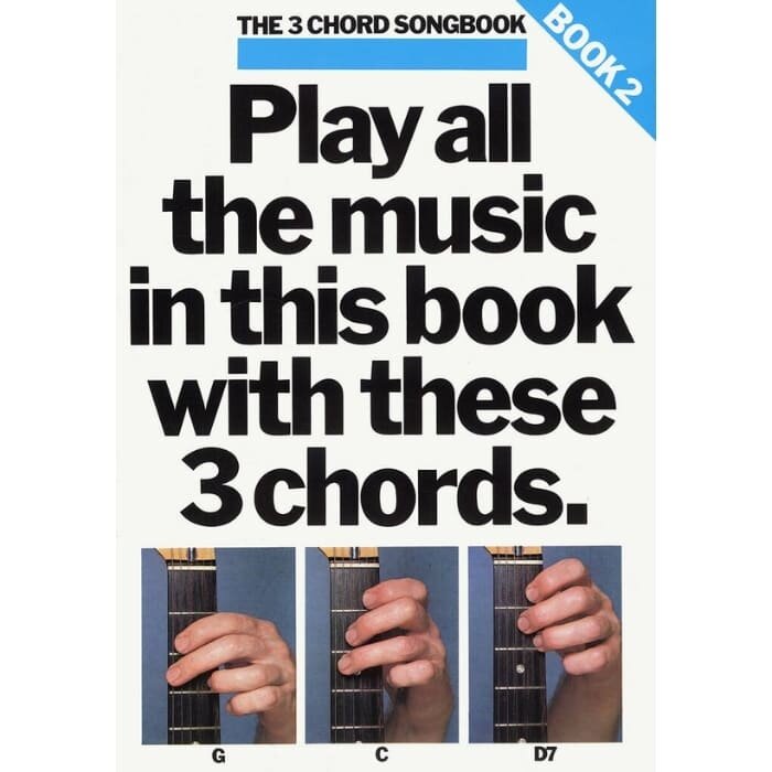 The 3 Chord Songbook Book 2 Guitar Lyrics Chords Book