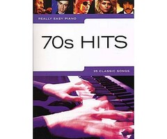 Really Easy Piano: 70'S Hits: Easy Piano