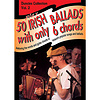 50 Irish Ballads 6 Chords Vol2