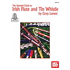 Essential Guide To Irish Flute And  Tin Whistle