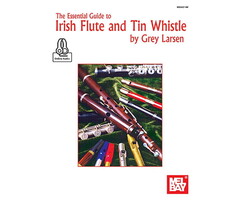 Essential Guide To Irish Flute And  Tin Whistle