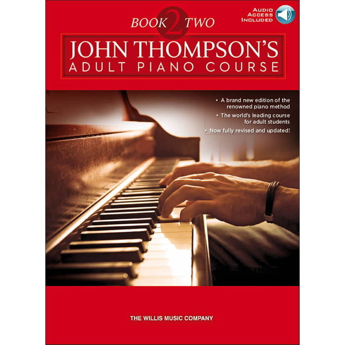 John Thompson's Adult Piano Course: Book Two & Audio