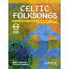 Arr James Curnow: Celtic Folksongs For All Ages