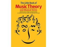 The Little Book Of Music Theory And Musical Terms
