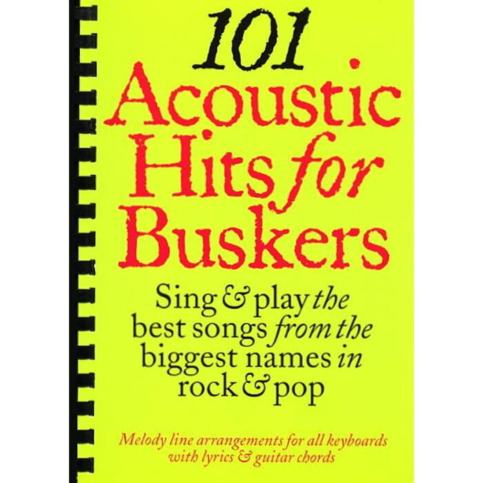 101 Acoustic Hits For Buskers