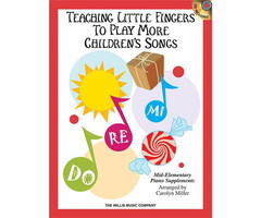 Teaching Little Fingers To Play More Children's Songs