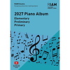 Royal Irish Academy Piano Album  Elementary, Primary & Preliminary 2027