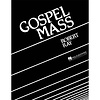 Robert Ray: Gospel Mass
