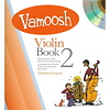 Thomas Gregory: Vamoosh Violin Book 2 Book & CD
