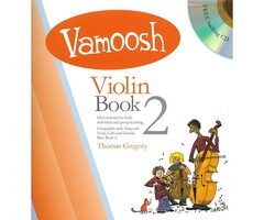 Thomas Gregory: Vamoosh Violin Book 2 Book & CD