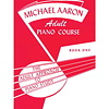 Michael Aaron Adult Piano Course: Book 1
