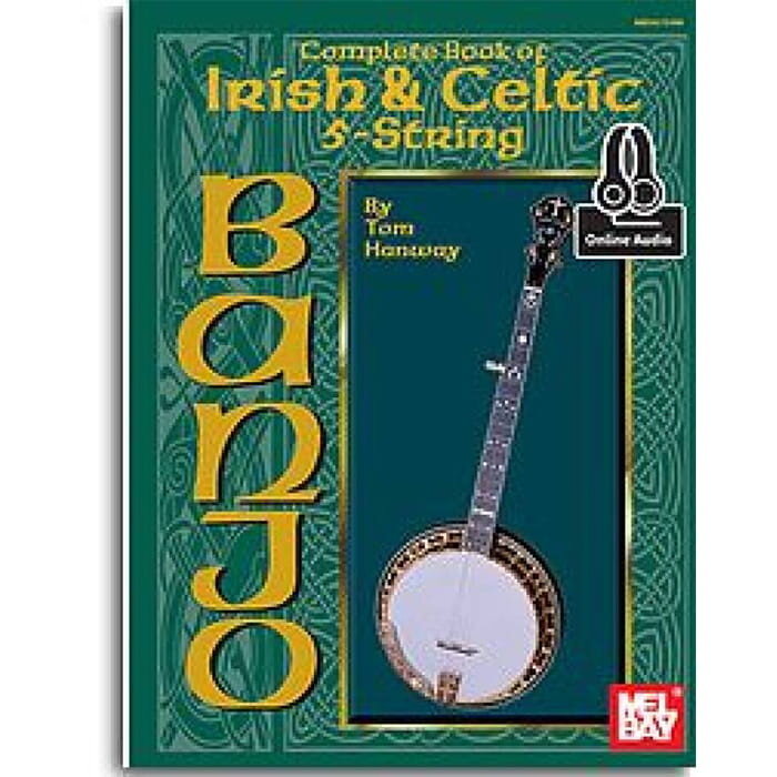 Complete Book Of Irish and Celtic  5-String Banjo