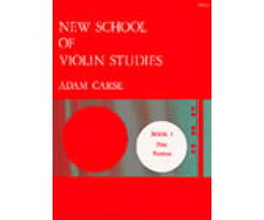 Carse: New School of Violin Studies Book 1 First P