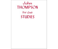 John Thompson: Modern Course For Piano - First Grade