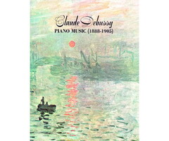 Claude Debussy Piano Music (1888-1905)