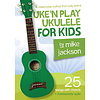 Uke'n Play Ukulele For Kids (Book/Audio Download)