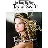 It's Easy To Play Taylor Swift Fearless Piano Book
