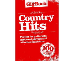 The Gig Book Country Hits Melody Lyrics Chords Book