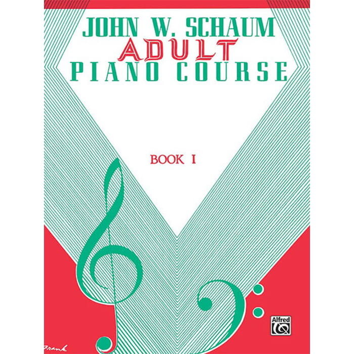 John W. Schaum: Adult Piano Course Book 1