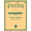 Sergei Rachmaninov:  Thirteen Preludes For  Piano Op. 32