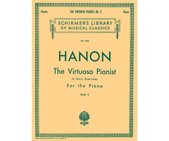 Charles Hanon: The Virtuoso Pianist In Sixty Exercises For The Piano (Book II)