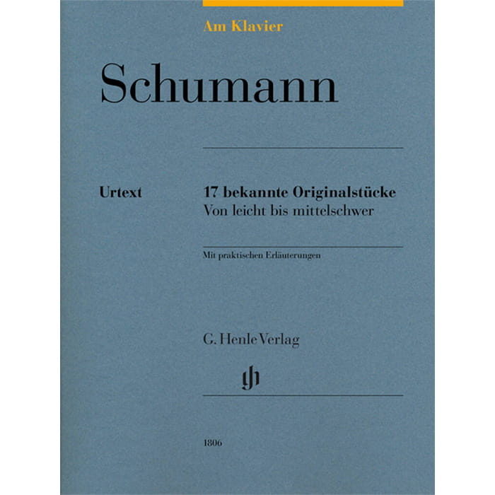 Schumann Am Klavier - 17 bekannte Originalstücke