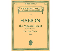 Charles Hanon: The Virtuoso Pianist In Sixty Exercises For The Piano (Book III)