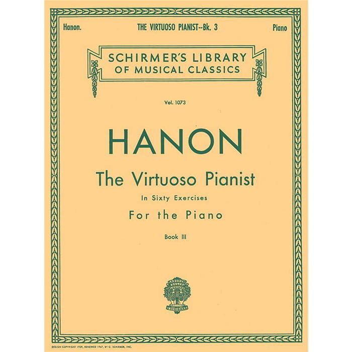 Charles Hanon: The Virtuoso Pianist In Sixty Exercises For The Piano (Book III)