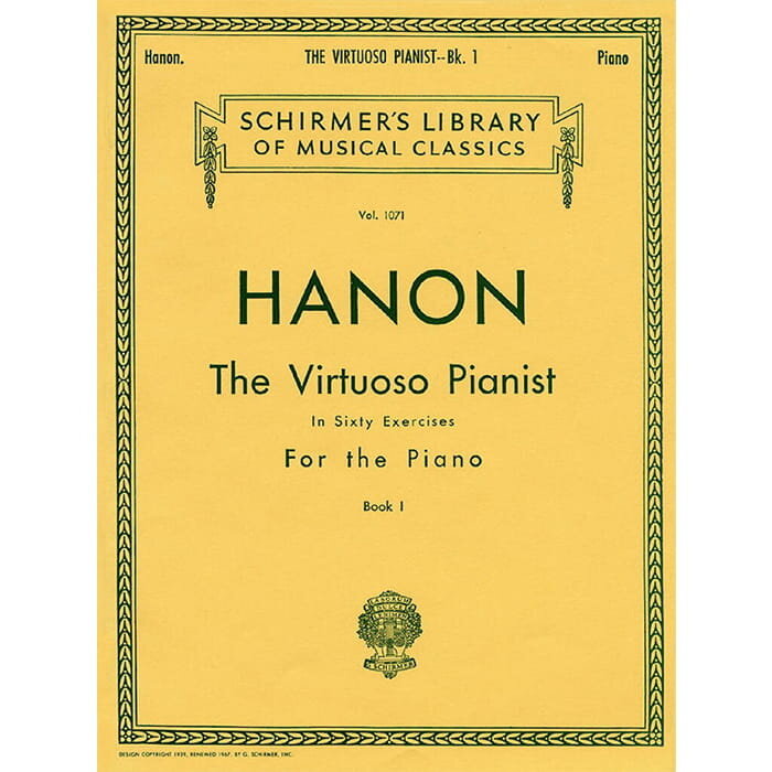 Hanon: The Virtuoso Pianist In Sixty Exercises For The Piano (Book I)
