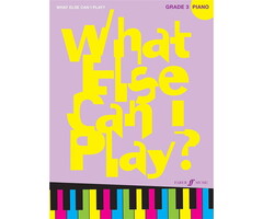 What Else Can I Play - Piano Grade 3