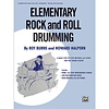 Elementary Rock And Roll Drumming