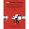 More Classics to Moderns 1