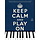 Keep Calm And Play On: The Blue Book