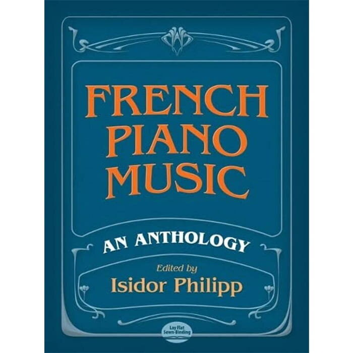 French Piano Music, An Anthology