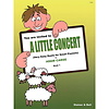 A Little Concert Book 1